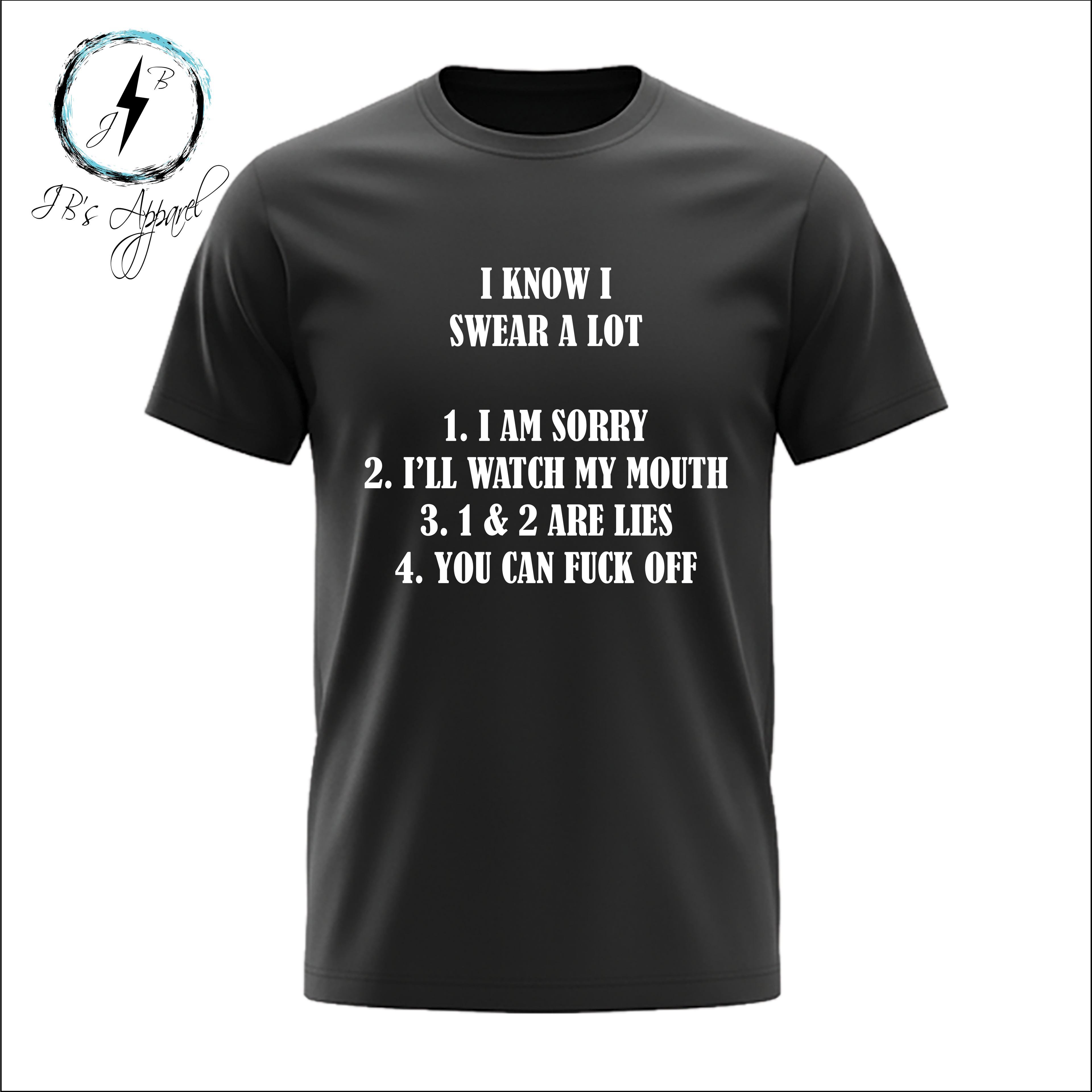 Swear A lot T-Shirt